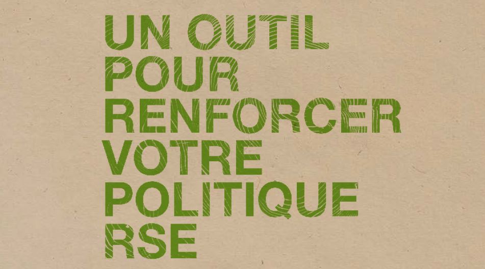 Un outil pour renforcer votre politique RSE