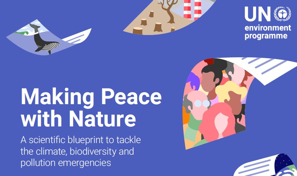 PNUE : « Faire la paix avec la nature »