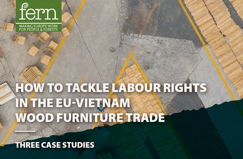 Comment lutter contre les droits du travail dans le commerce de meubles en bois entre l’UE et le Vietnam ?
