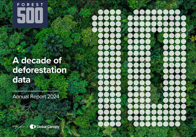 La déforestation et les entreprises en 10 leçons par « Forest 500 » de Global Canopy.