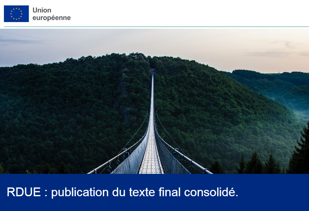 RDUE : le texte final consolidé est officiellement publié.